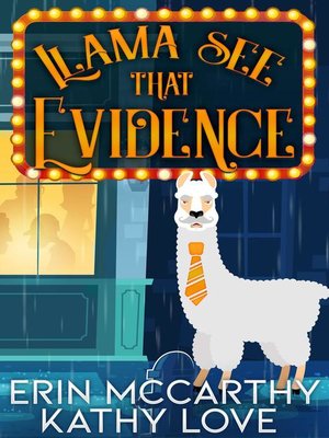 cover image of Llama See That Evidence